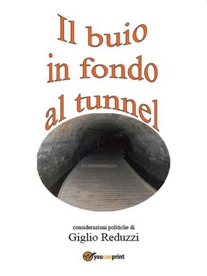 cover image of Il buio in fondo al tunnel